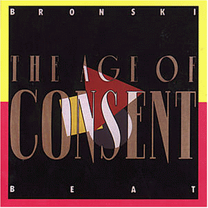 Bronski Beat - The Age of Consent - Preis vom 08.10.2026 07:26:42 h