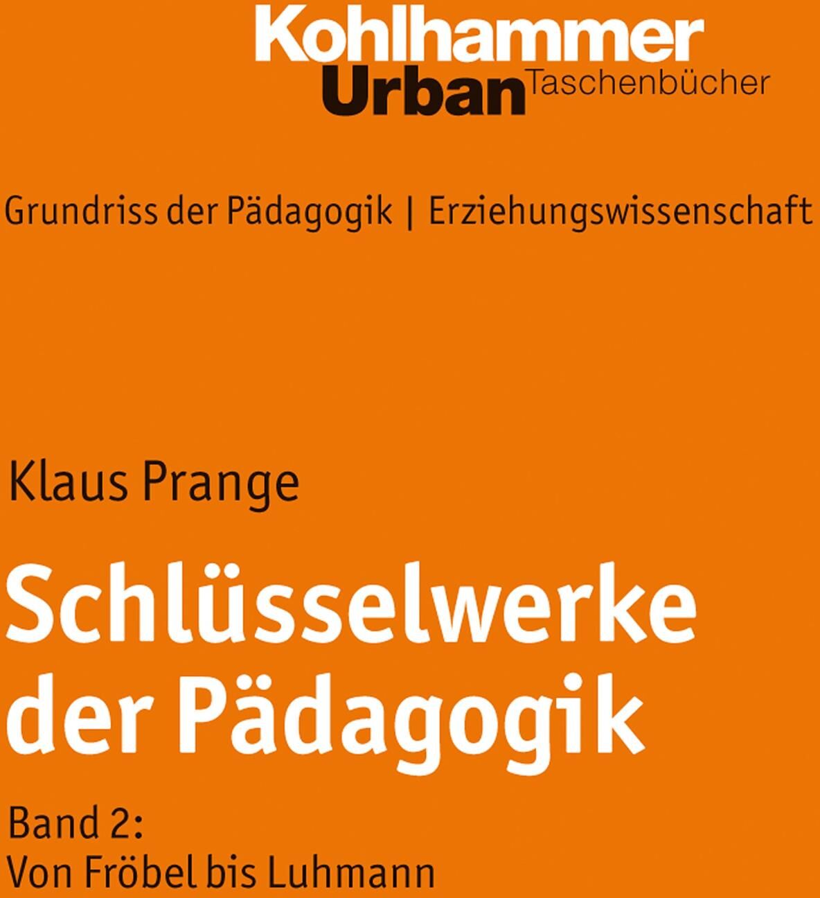 Kohlhammer Schlüsselwerke der Pädagogik