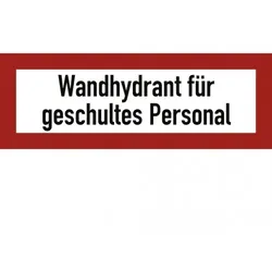 Dreifke® Aufkleber, Wandhydrant für geschultes Personal, Folie, 210x74 mm