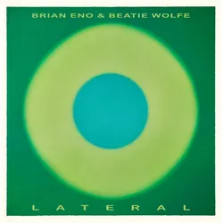 Universal, Schallplatten, Lateral (Beatie Wolfe, Brian Eno)