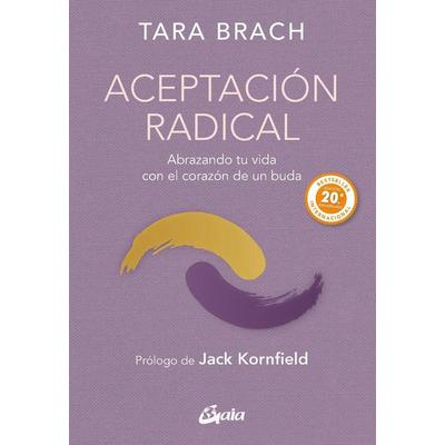 Aceptación Radical, Taschenbuch von Tara Brach, Inner Traditions/Bear & Company, 978-84-11-08169-6