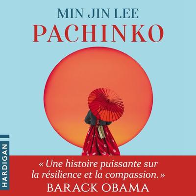 Pachinko - Min Jin Lee, Audio, 9782374343402