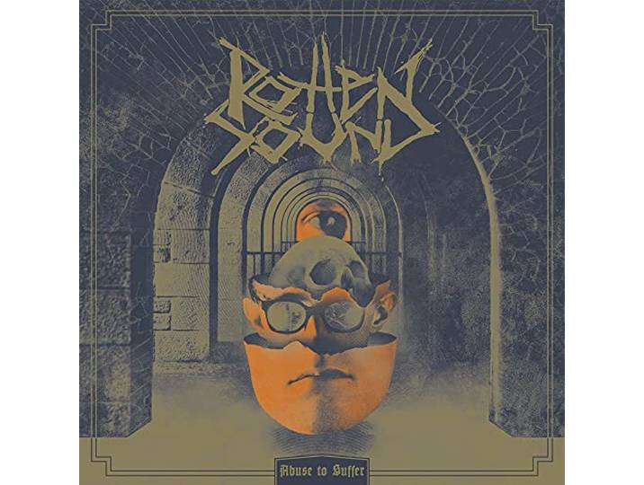 Rotten Sound - Abuse To Suffer