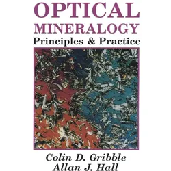 Optical Mineralogy, Fachbücher von C. D. Gribble