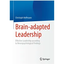Brain-adapted Leadership, Fachbücher von Christoph Hoffmann