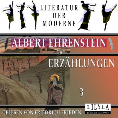 Erzählungen 3 - Albert Ehrenstein, Audio, 9783988524485