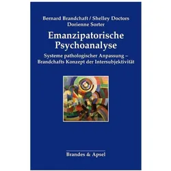 Emanzipatorische Psychoanalyse, Fachbücher von Bernard Brandchaft, Dorienne Sorter, Doctors, Shelley Doctors