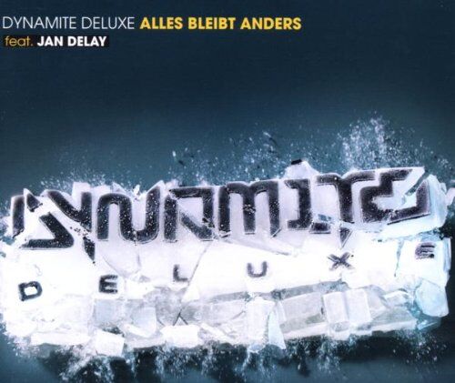 Dynamite Deluxe - Alles Bleibt Anders - Preis vom 15.10.2026 23:06:25 h