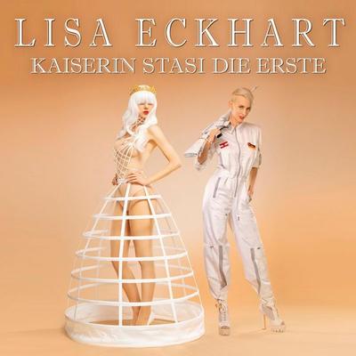 Kaiserin Stasi die Erste - Lisa Eckhart, Audio, 4251489306039