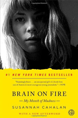 Susannah Cahalan - Brain on Fire: My Month of Madness - Preis vom 19.10.2026 19:33:35 h