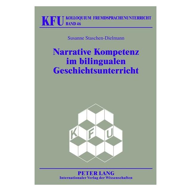 Peter Lang Staschen-Dielmann:Narrative Kompetenz i (Deutsch, Hardcover, Susanne Staschen-Dielmann) (67836536)