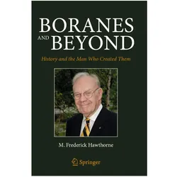 Boranes and Beyond, Fachbücher von M. Frederick Hawthorne