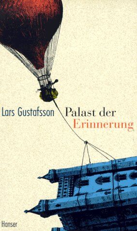 Lars Gustafsson - Palast der Erinnerung - Preis vom 09.10.2026 07:28:09 h