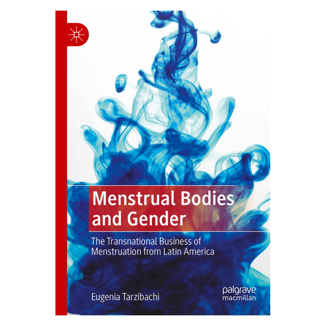 Springer Menstrual Bodies and Gender (Englisch, Softcover, Eugenia Tarzibachi) (56954644)