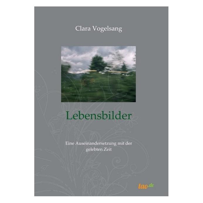 tao.de Lebensbilder (Deutsch, Softcover, Clara Vogelsang) (55894649)
