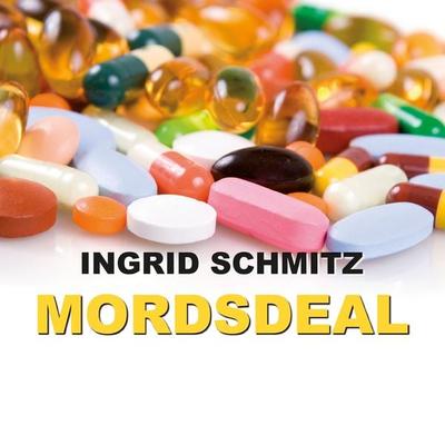 Mordsdeal (Ungekürzt) - Ingrid Schmitz, Audio, 9783836809450
