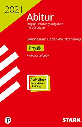 STARK Abiturprüfung BaWü 2021 - Physik - Preis vom 05.10.2026 03:47:11 h