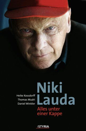 Thomas Mudri - Niki Lauda: Alles unter einer Kappe - Preis vom 09.10.2026 07:28:09 h