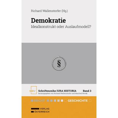 Demokratie, Gebundene Ausgabe von Alois Birklbauer,Lisa Fellhofer,Anna Gamper,Werner Hauser,Bernhard Heinzlmaier, Verlag Österreich, 978-3-7083-4263-4
