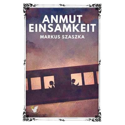 Großstadtballaden / Die Anmut der Einsamkeit, Taschenbuch von Markus Szaszka, Epubli, 978-3-7549-0451-0