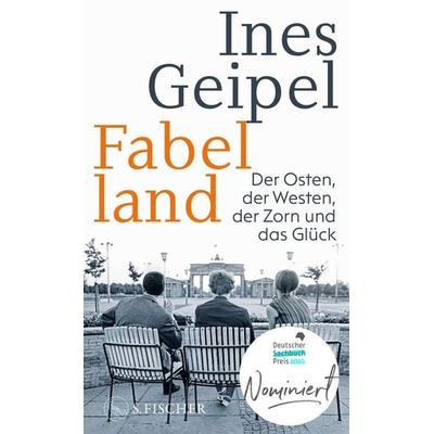 Fabelland, Gebundene Ausgabe von Ines Geipel, S. Fischer Verlag, 978-3-10-397568-0