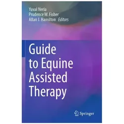 Guide to Equine Assisted Therapy, Ratgeber
