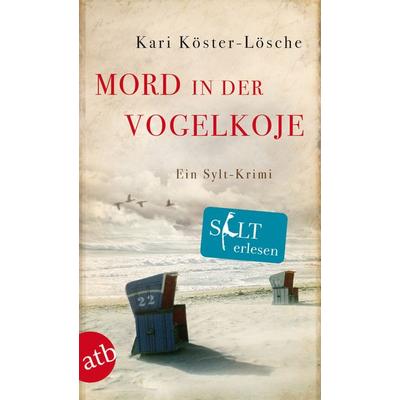 Mord in der Vogelkoje, Taschenbuch von Kari Köster-Lösche, Aufbau TB, 978-3-7466-3104-2