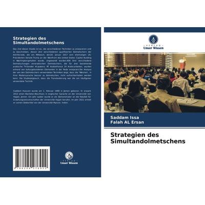 Strategien des Simultandolmetschens, Taschenbuch von Saddam Issa,Falah AL Ersan, Verlag Unser Wissen, 978-620-4-27692-2