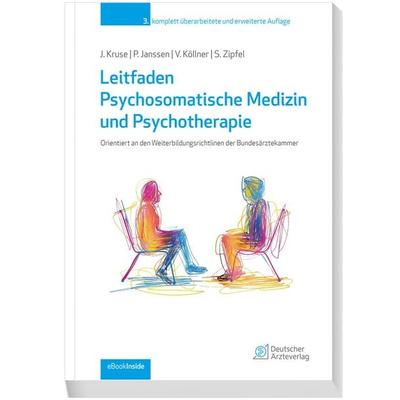 Leitfaden Psychosomatische Medizin und Psychotherapie, Set von Paul Janssen,Volker Köllner,Johannes Kruse,Stephan Zipfel, Deutscher Ärzteverlag,