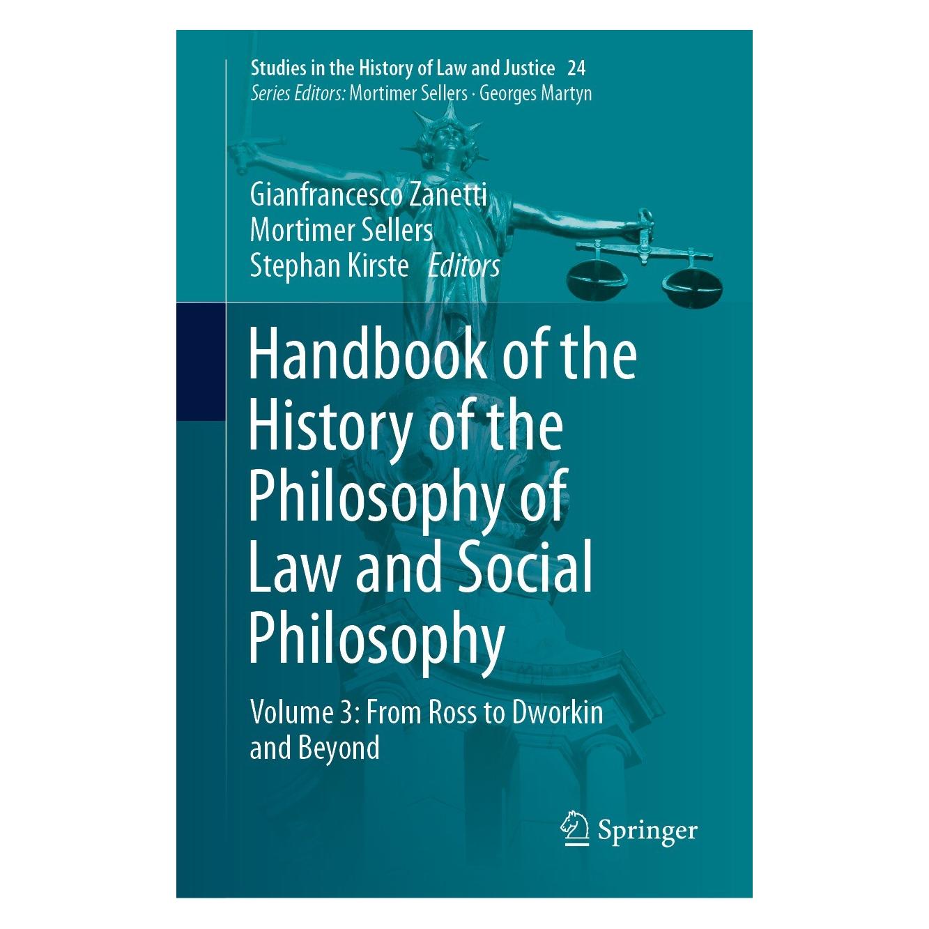 Springer Handbook of the History of the Philosophy of Law and Social Philosophy (Englisch, Hardcover, Gianfrancesco Zanetti, Mortimer Sellers, Stephan Kirste) (9783031195495)