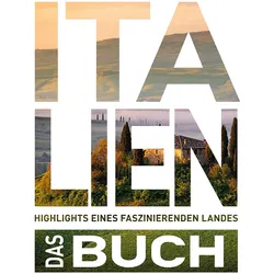 Das Italien Buch, Reisebücher von Andrea Lammert, Daniela Schetar, Stefan Jordan, Robert Fischer, Oswald Stimpfel, Christa Pöppelmann, Michael Müller
