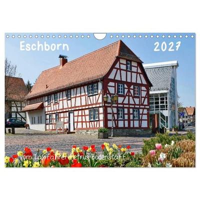 Eschborn vom Taxifahrer Petrus Bodenstaff (Wandkalender 2027 DIN A4 quer), CALVENDO Monatskalender