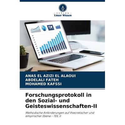 Forschungsprotokoll in den Sozial- und Geisteswissenschaften-II, Taschenbuch von Anas El Azizi El Alaoui,Abdelali Fateh,Mohamed Kafssi, Verlag Unser