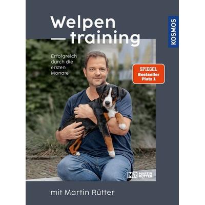Welpentraining mit Martin Rütter, Gebundene Ausgabe von Martin Rütter, Kosmos, 978-3-440-17170-7