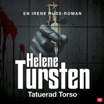 Tatuerad torso - Helene Tursten, Audio, 9789152152096