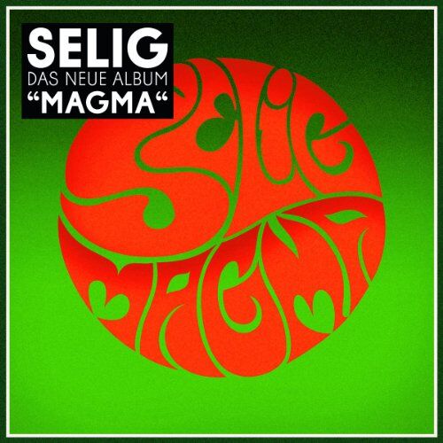 Selig - Magma (Limited Deluxe Edition) - Preis vom 09.10.2026 07:28:09 h