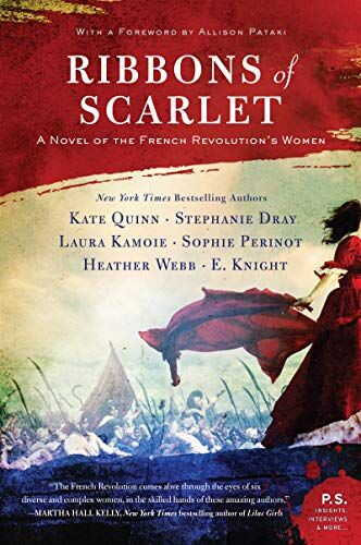 Kate Quinn - Ribbons of Scarlet: A Novel of the French Revolution's Women - Preis vom 11.10.2026 03:10:56 h