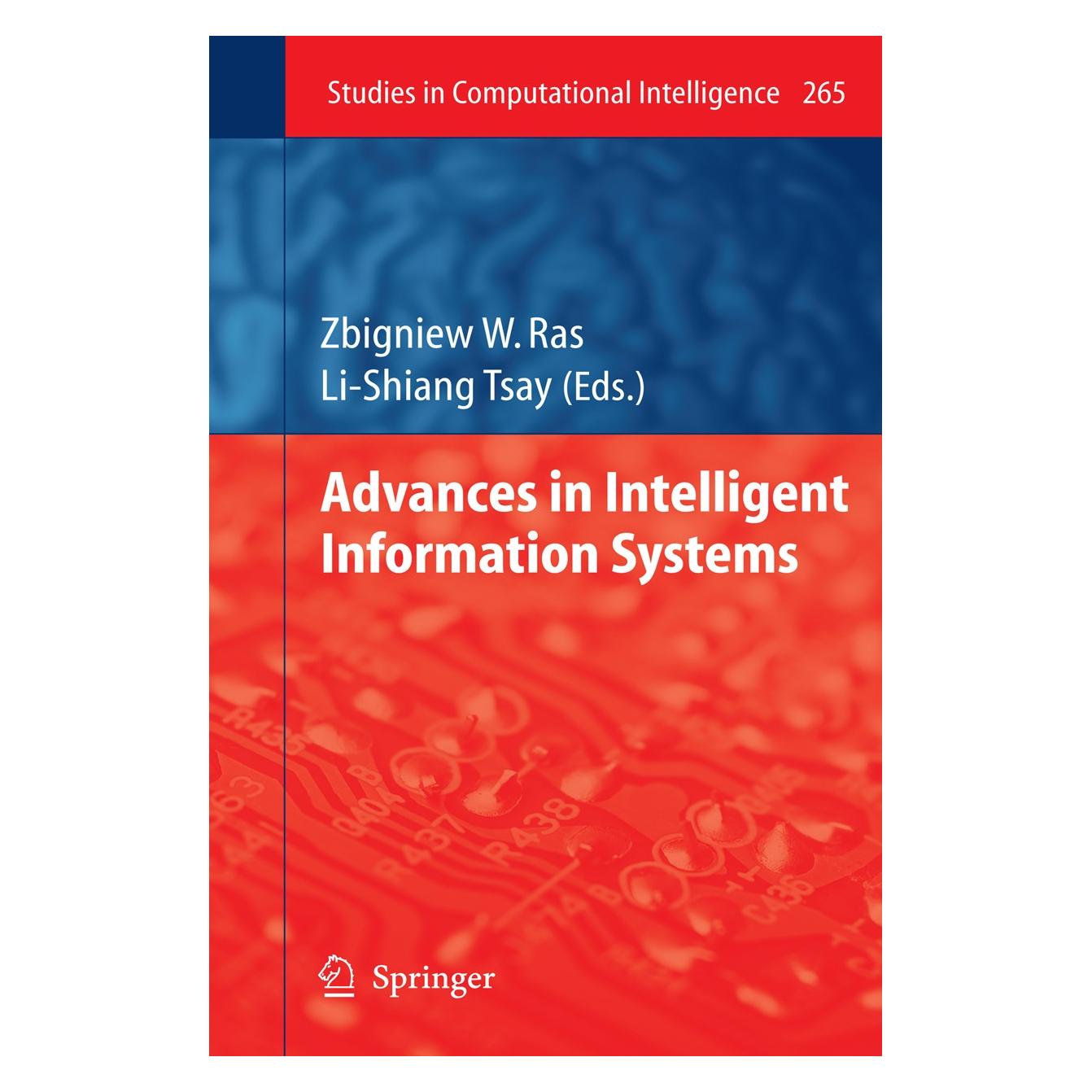 Springer Advances in Intelligent Information Systems (Englisch, Hardcover, Li-Shiang Tsay, Zbigniew W. Ras) (9783642051821)