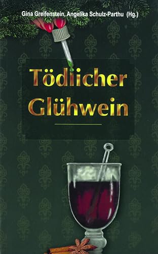 Cornelia Anken - Tödlicher Glühwein: 21 Weihnachtskrimis aus der Pfalz - Preis vom 10.10.2026 11:48:34 h