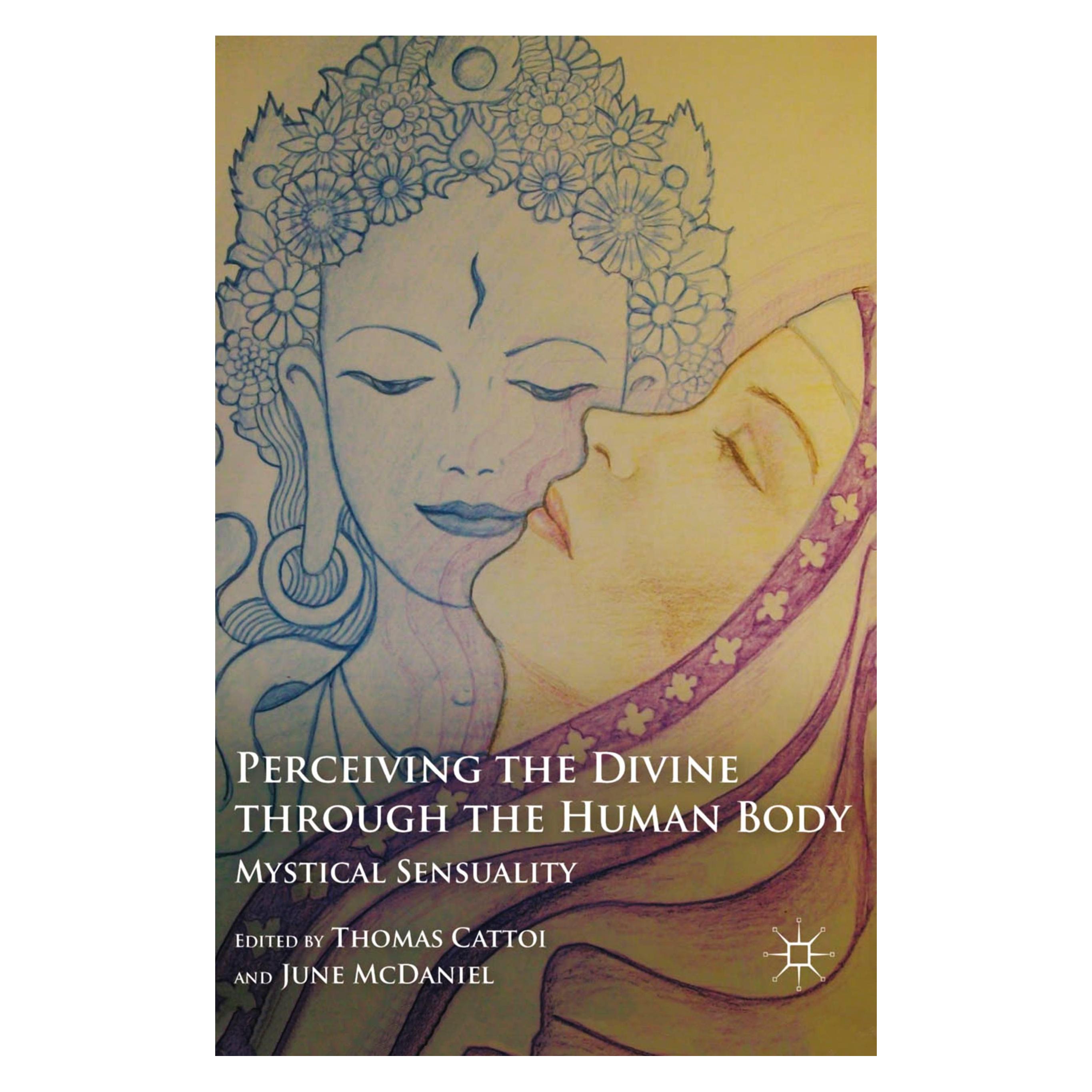 Palgrave Macmillan Perceiving the Divine through the Human Body (Englisch, Softcover, J. McDaniel, T. Cattoi) (54572177)
