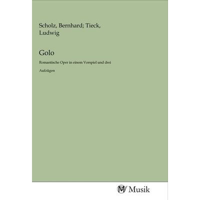 Golo, Taschenbuch von , MV-Musik, 978-3-96877-026-0