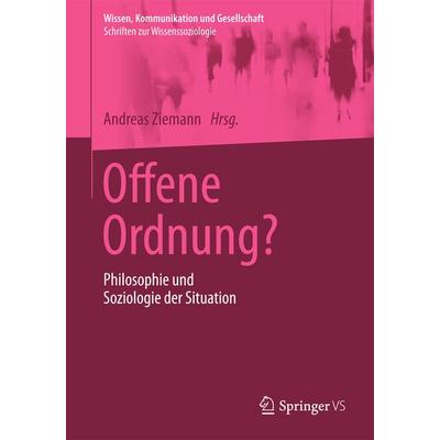 Offene Ordnung?, Taschenbuch von , Springer Fachmedien Wiesbaden GmbH, 978-3-658-01527-5