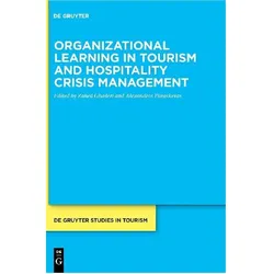 Organizational learning in tourism and hospitality crisis management, Fachbücher von Alexandros Paraskevas, Zahed Ghaderi