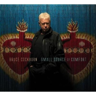 SMALL SOURCE OF COMFORT - Bruce Cockburn, CD