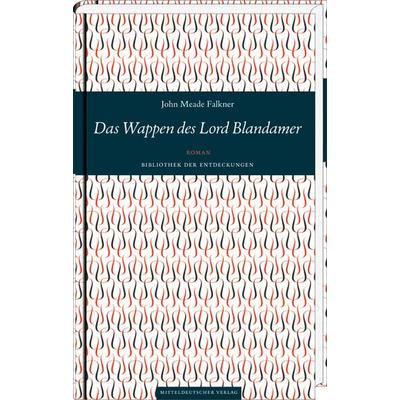 Das Wappen des Lord Blandamer, Taschenbuch von John Meade Falkner, Mitteldeutscher verlag, 978-3-89812-827-8