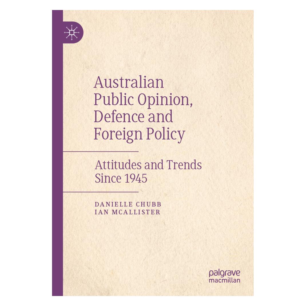 Springer Australian Public Opinion, Defence and Foreign Policy (Englisch, Softcover, Danielle Chubb, Ian McAllister) (56216310)