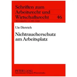 Nichtraucherschutz am Arbeitsplatz, Fachbücher von Ute Dietrich