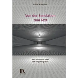 Von der Simulation zum Text, Fachbücher von Raffael Schuppisser