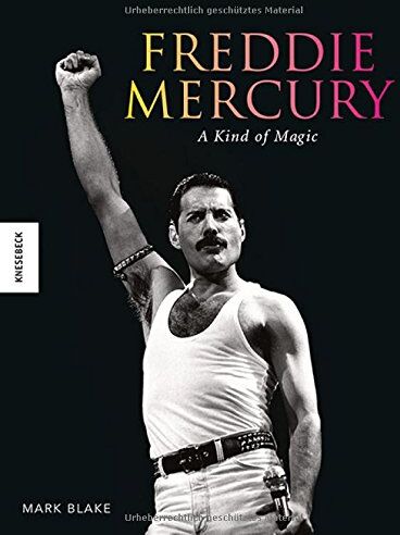 Mark Blake - Freddie Mercury: A kind of Magic - Preis vom 17.10.2026 19:25:27 h
