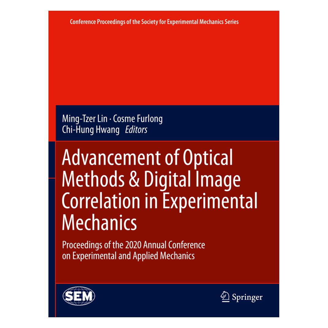 Springer Advancement of Optical Methods & Digital Image Correlation in Experimental Mechanics (Englisch, Softcover, Chi-Hung Hwang, Cosme Furlong, Ming-Tzer Lin) (56819761)